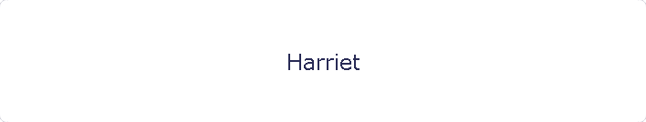 Harriet